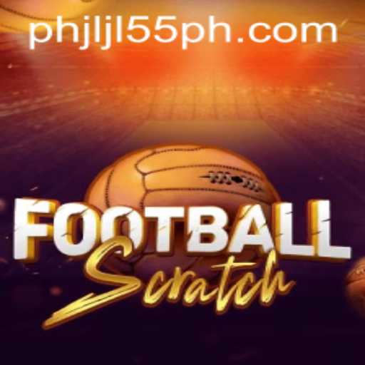 FootballScratch: A New Frontier in Gaming with JLJL55 PH